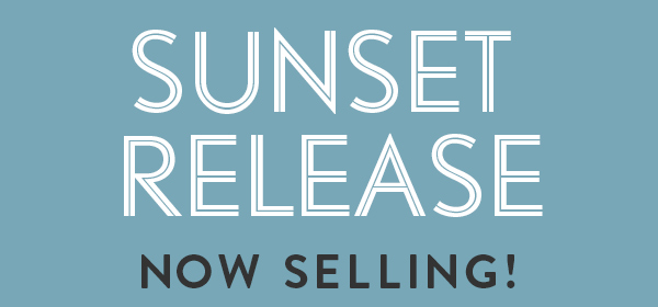 Be Captivated - Enjoy VIP Access to the Upcoming Sunset Release